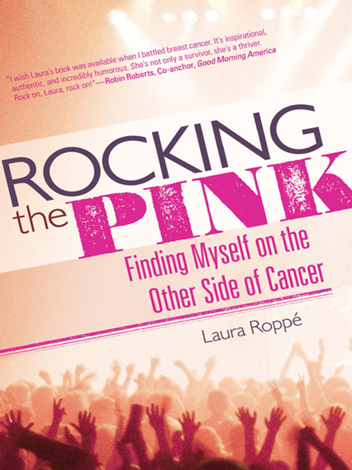 Title details for Rocking the Pink by Laura Roppé - Wait list